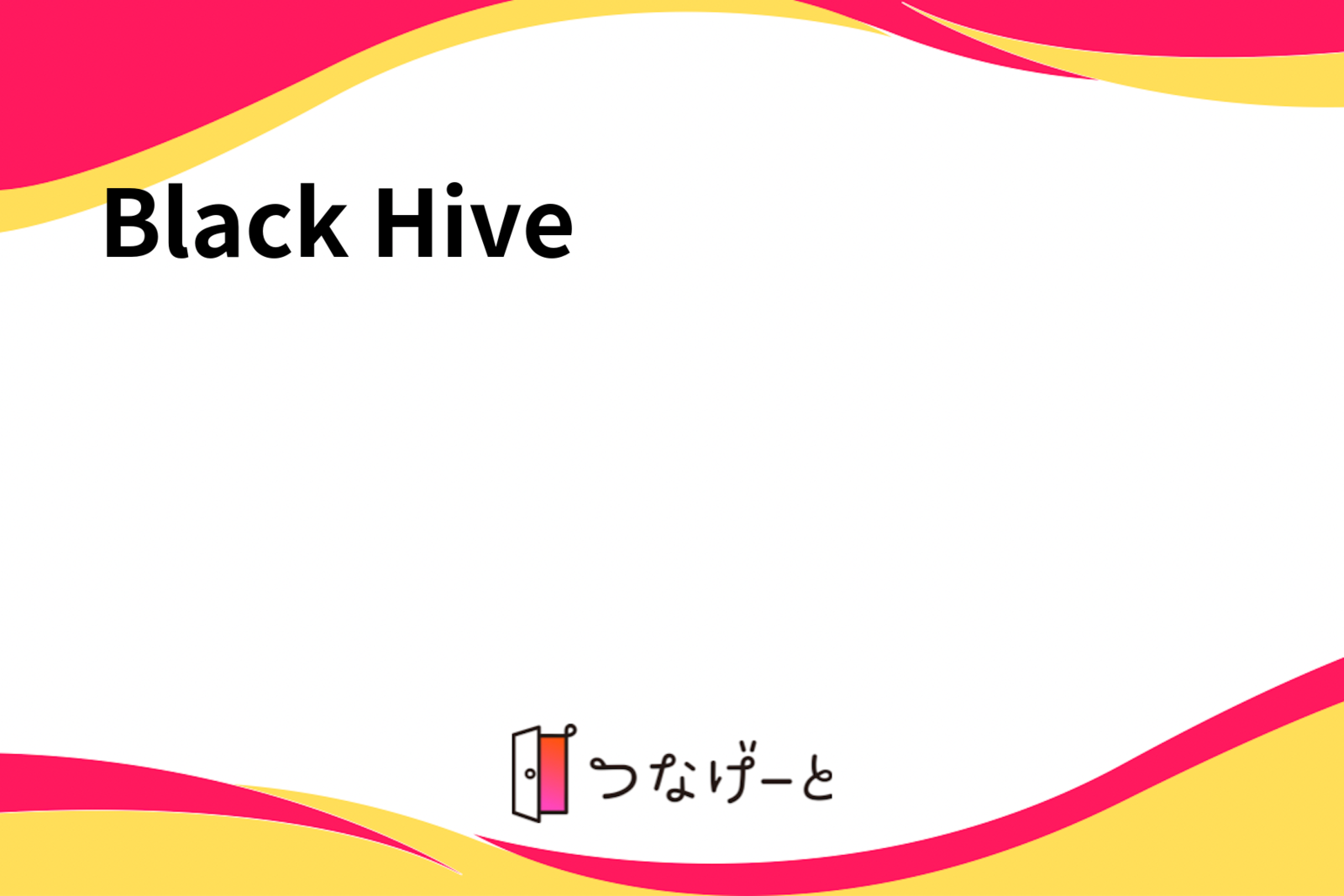 Black Hive
