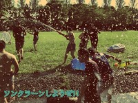 7月20日。夏の水鉄砲企画！ソンクラーンしようぜ！Ver.4
