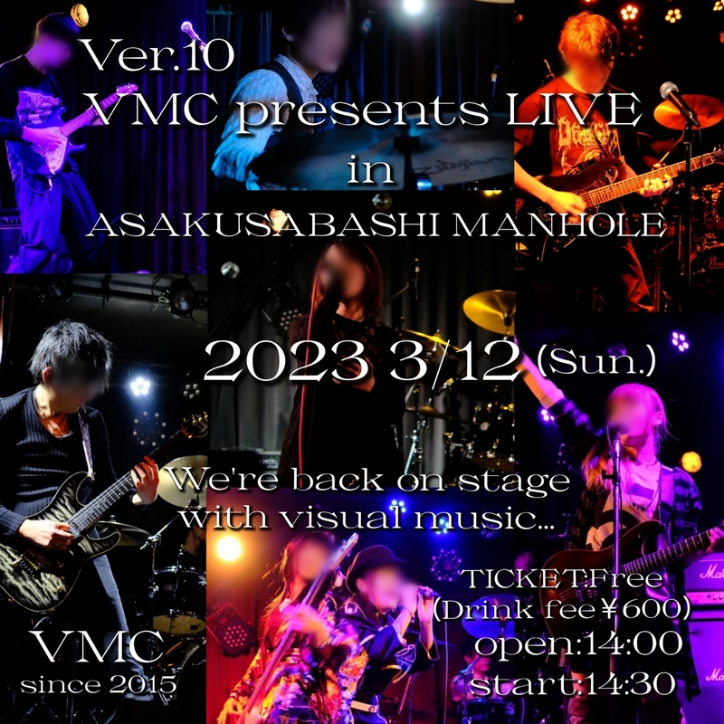 【祝！再開！】Ver.10 VMC主催ライブ