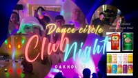 【ダンスサークル】Night club Day♪