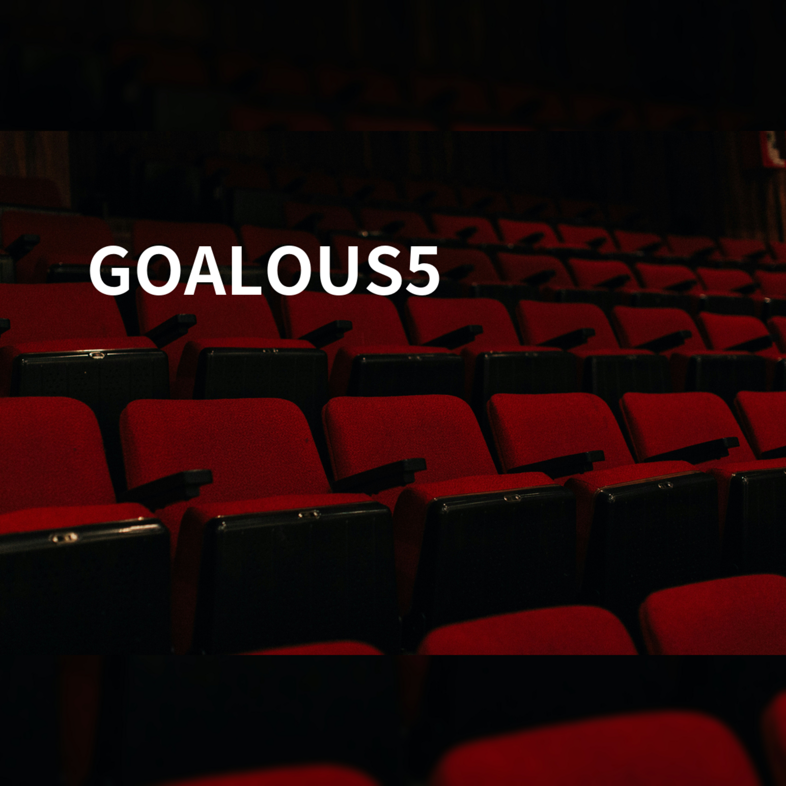 GOALOUS5