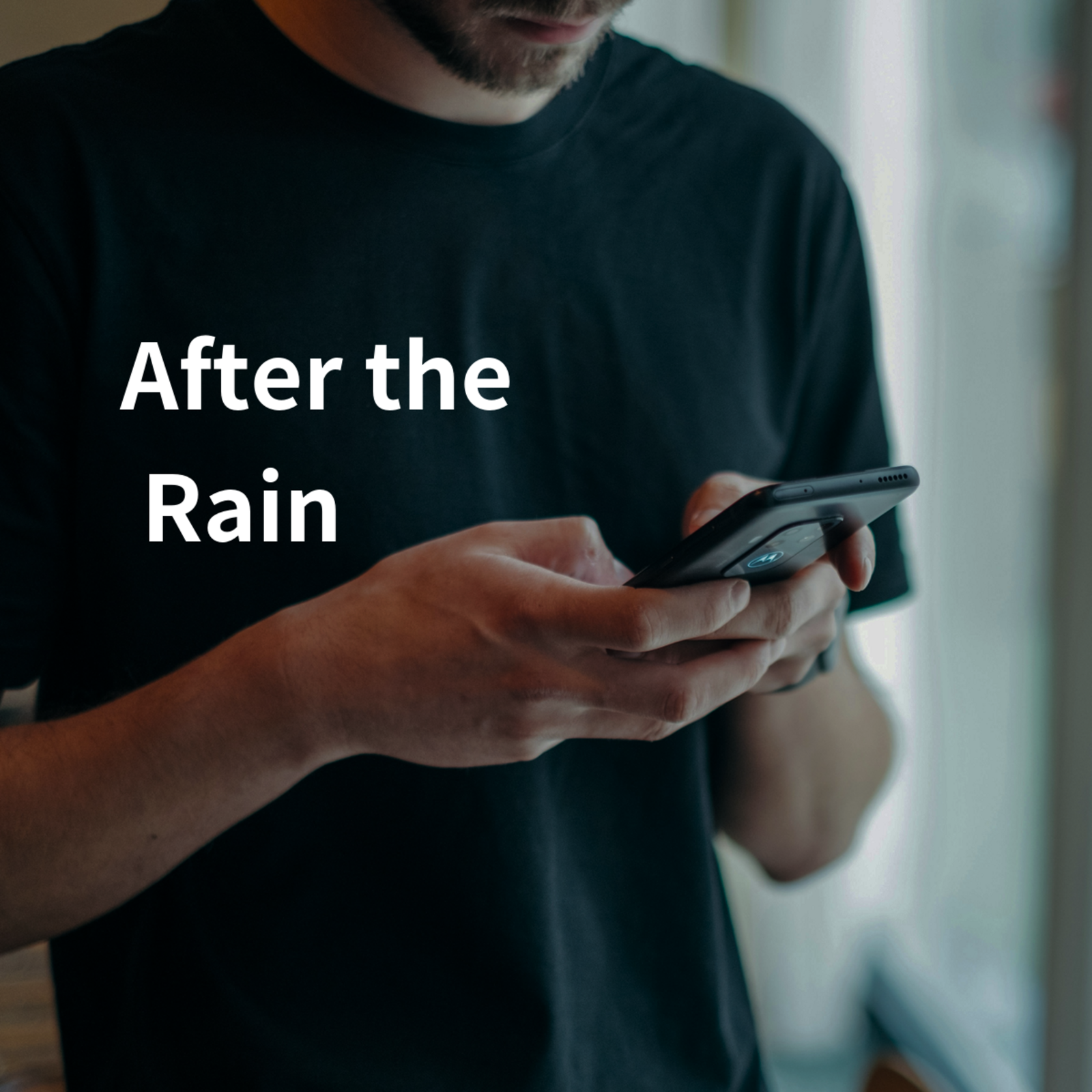 After the Rain