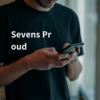 Seven's Proud