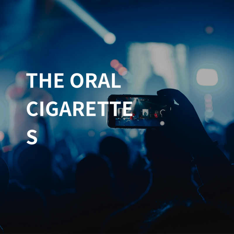 THE ORAL CIGARETTES