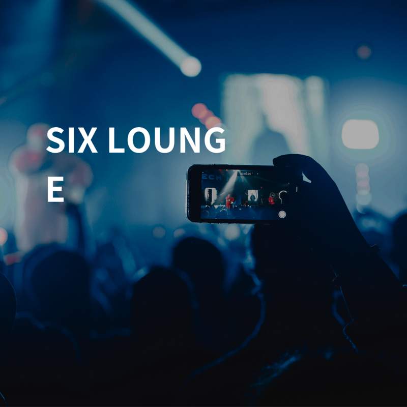 SIX LOUNGE