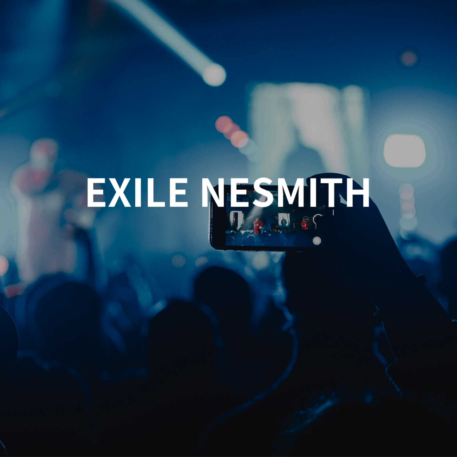 EXILE NESMITH