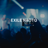 EXILE NAOTO