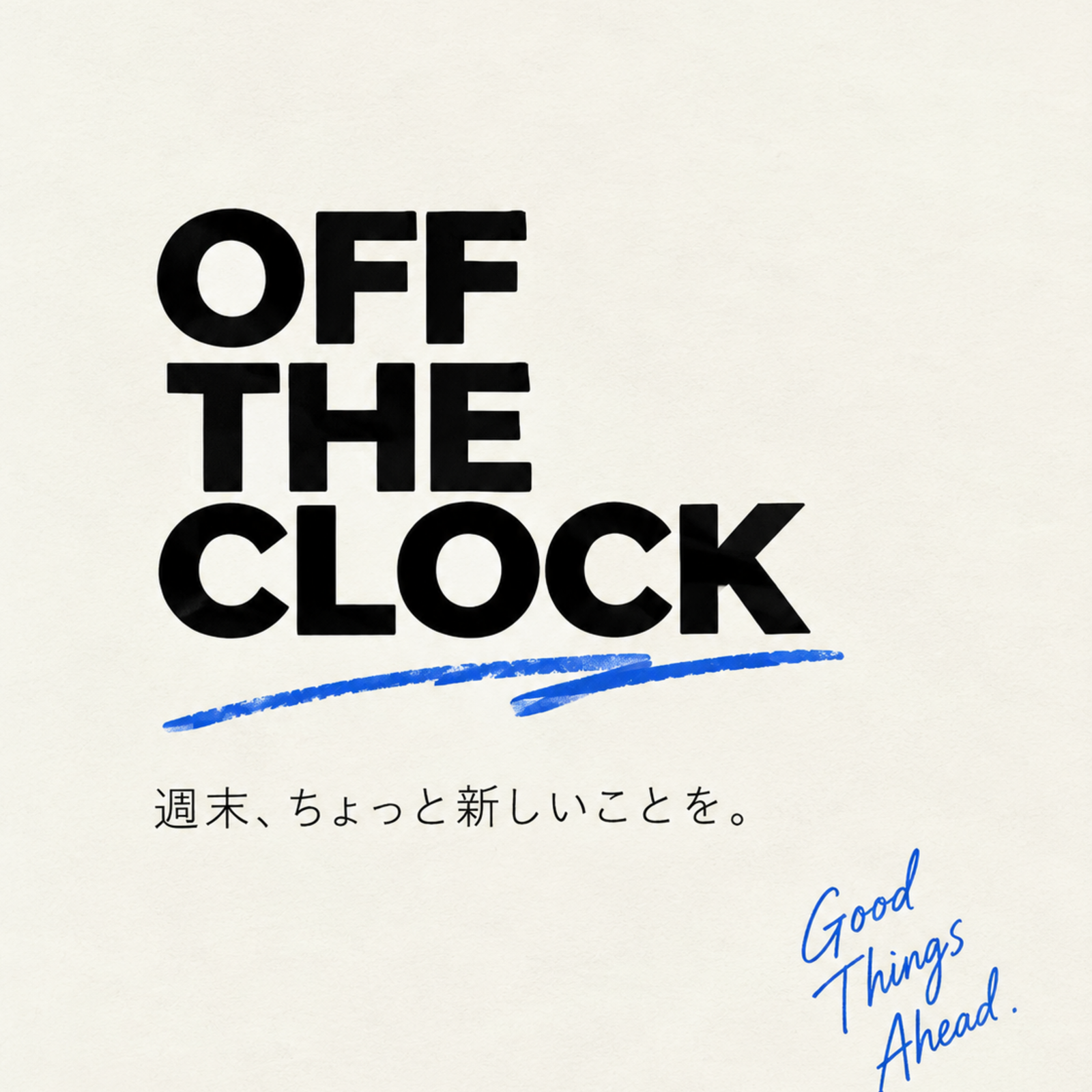 OFF THE CLOCK