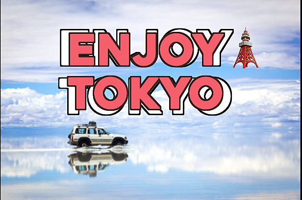 Enjoy★Tokyo エンジョイトーキョー