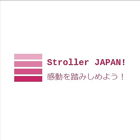 Stroller JAPAN!