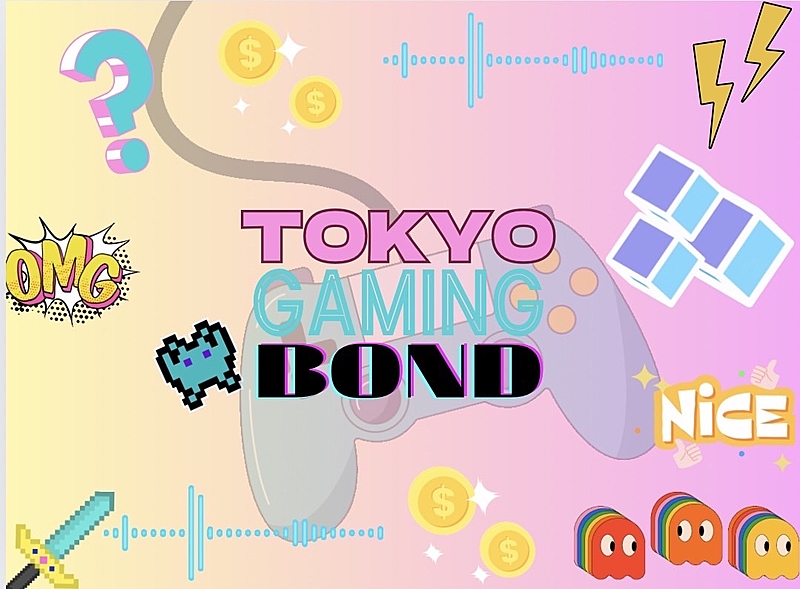 TOKYO GAMING BOND