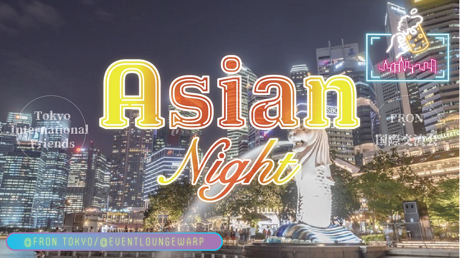 9/17(日)16:00~ アジアンナイト 🌏 Asian Night☆Sunday, September 17th♪