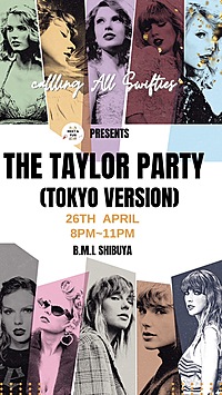Calling all SWIFTIES ! International Taylor Swift Fans Party @ Shibuya Skylounge