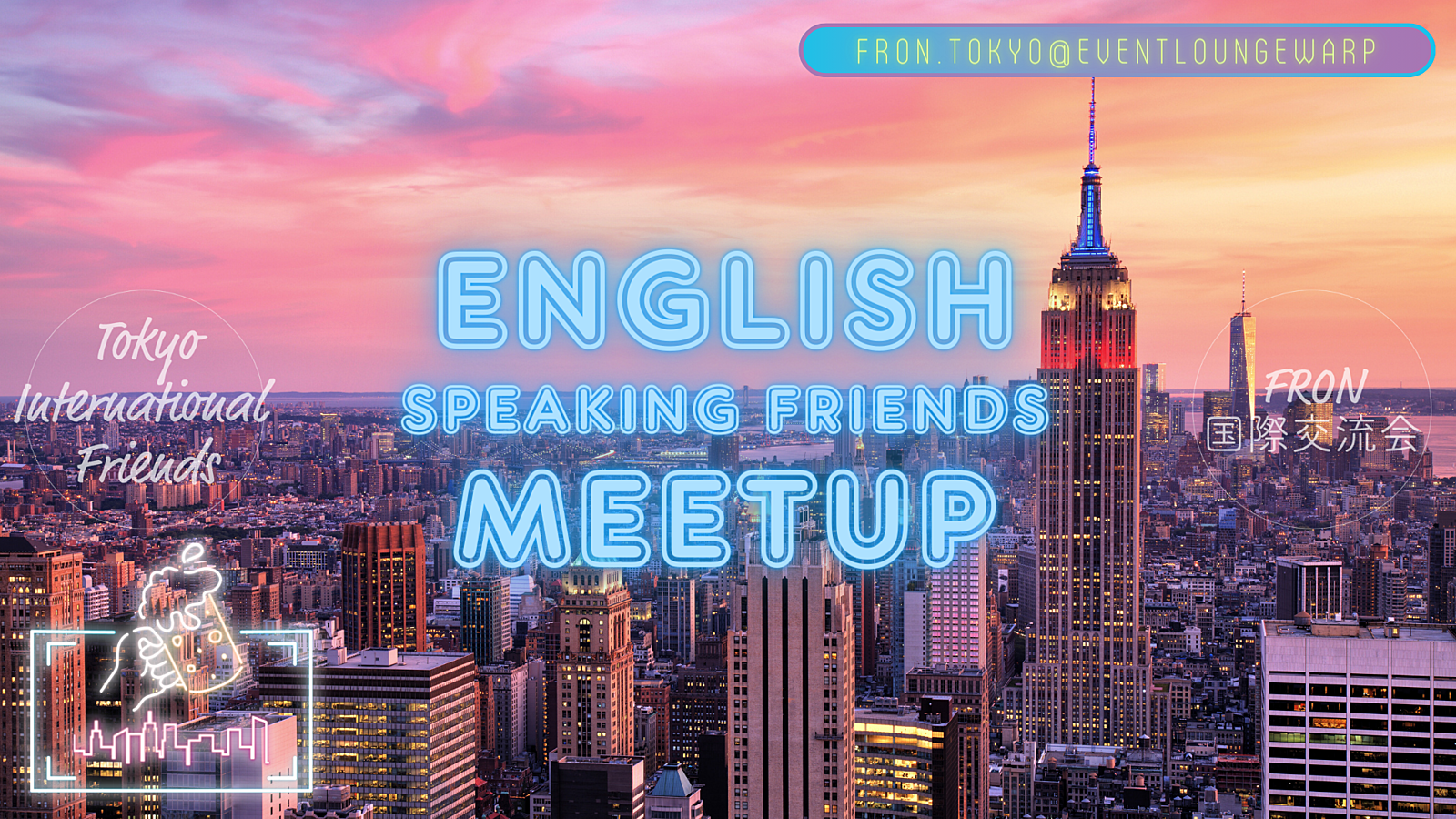 英語交流会☆English Speaking Friends Meetup☆