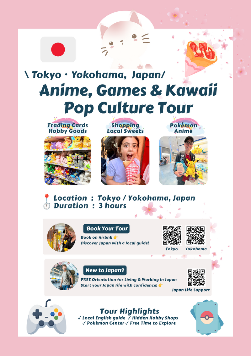 Anime, Games & Kawaii Pop Culture Tour – Yokohama