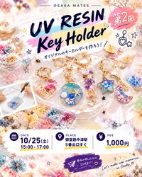 OSAKA MATES💎UV RESIN Workshop